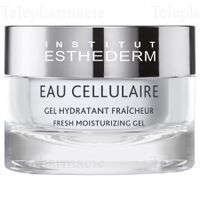 ESTHEDERM GEL EAU CELLULAIRE